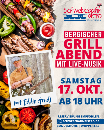 Werbung f&uuml;r Schwebebahn Bistro Bergischer Grillabend mit Live-Musik am 17. Oktober ab 18 Uhr.